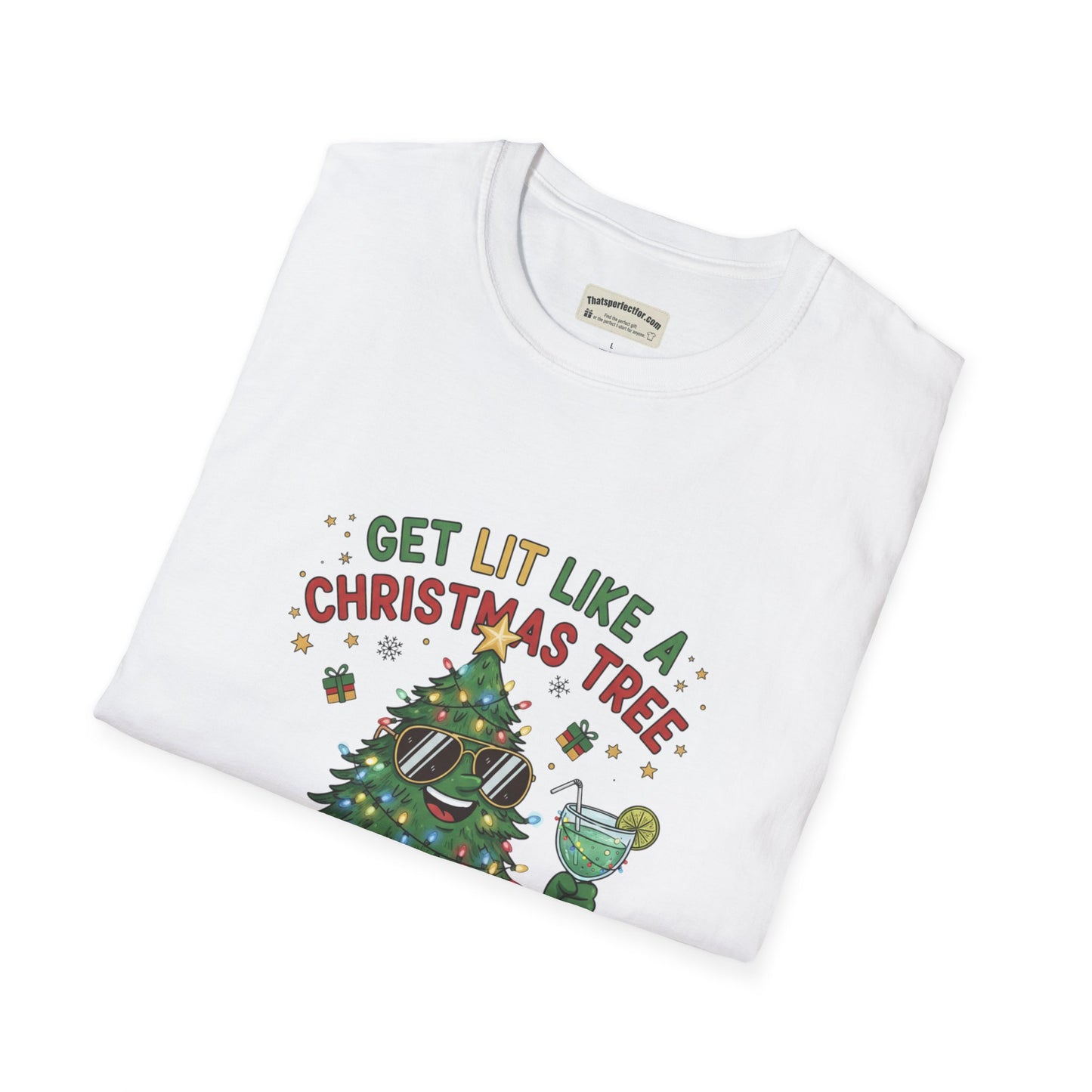 Get Lit Like a Christmas Tree – Funny Holiday Unisex T‑Shirt