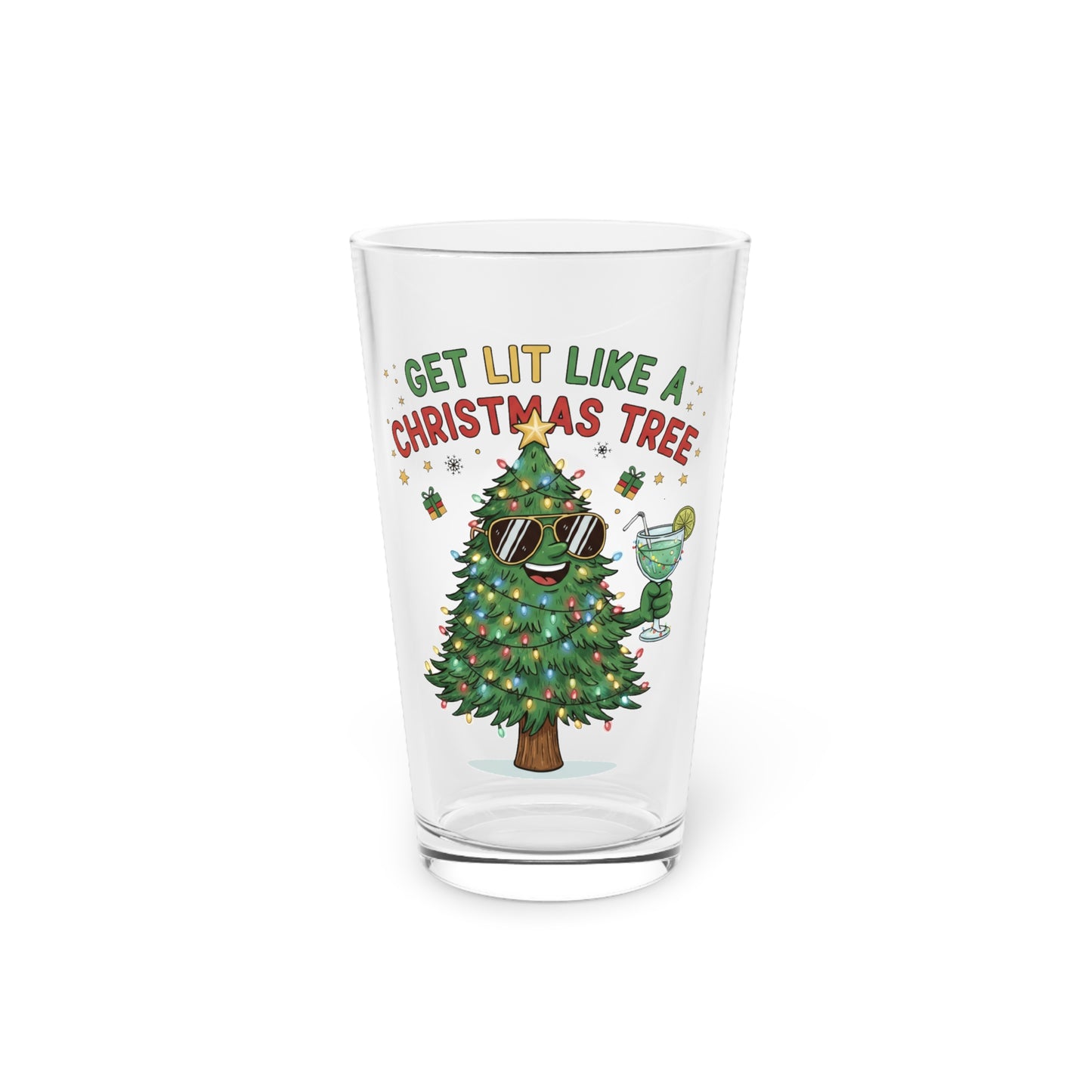 Get Lit Like a Christmas Tree – Holiday Pint Glass (16oz)