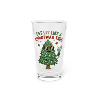 Get Lit Like a Christmas Tree – Holiday Pint Glass (16oz)