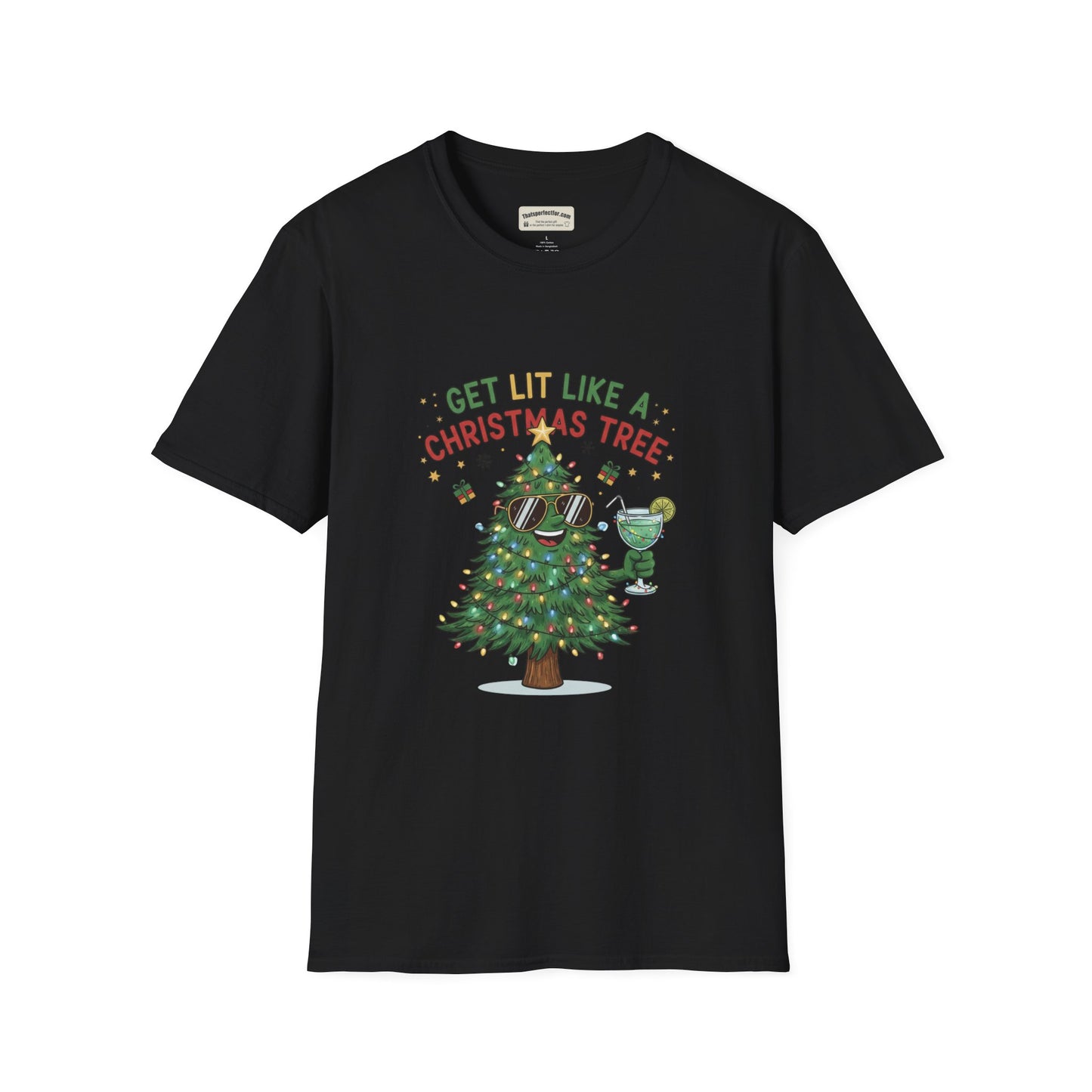 Get Lit Like a Christmas Tree – Funny Holiday Unisex T‑Shirt