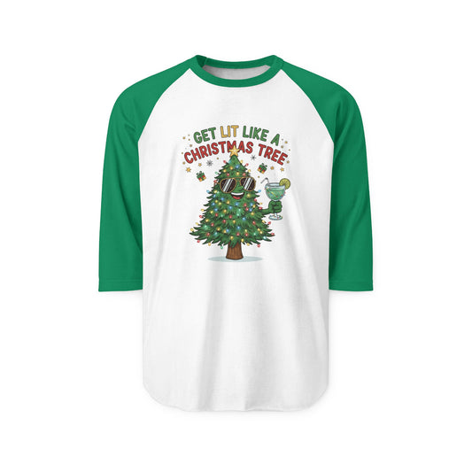 Get Lit Like a Christmas Tree – ¾ Sleeve Shirt