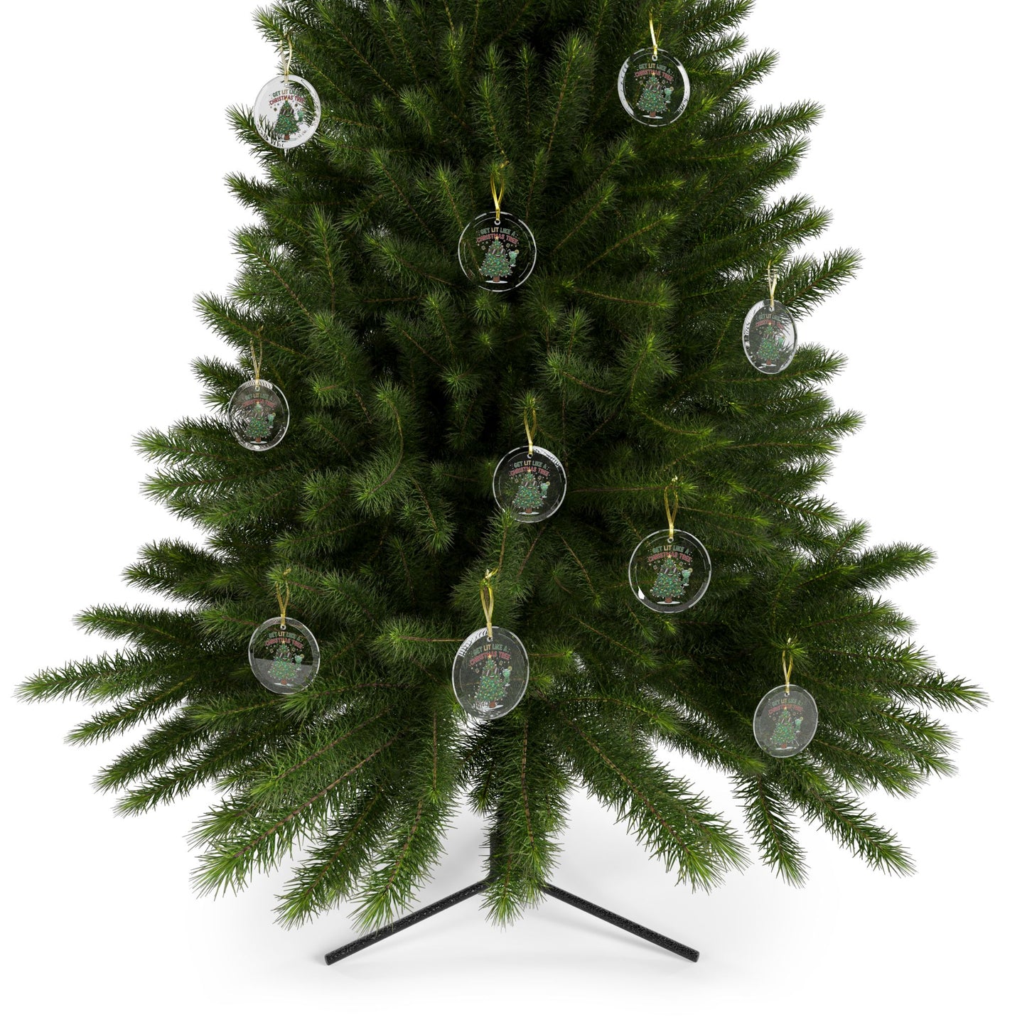 Get Lit Like a Christmas Tree – Funny Holiday Glass Ornament