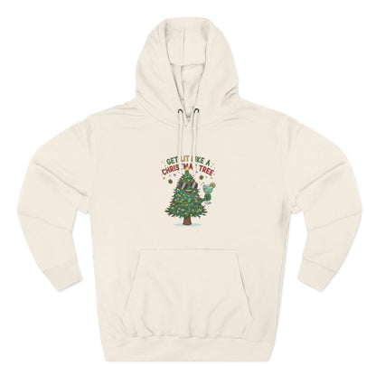 Get Lit Like a Christmas Tree – Unisex Fleece Holiday Hoodie